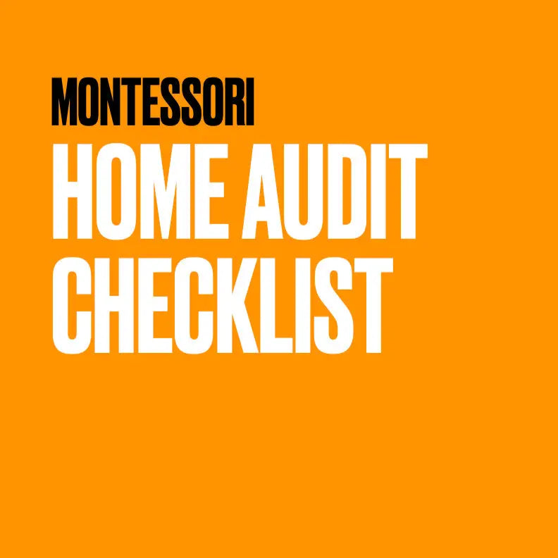 Montessori Home Audit Checklist on an orange background